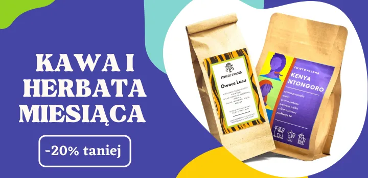 Kawa i herbata miesiąca - kwiecień 2022